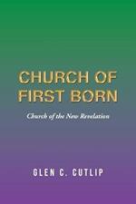 Church of First Born: Church of the New Revelation