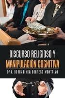 Di$Cur$O Religio$O Y Manipulacion Cognitiva