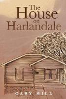 The House on Harlandale - Gary Hill - cover