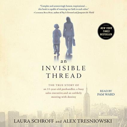 An Invisible Thread