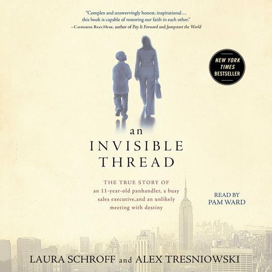 An Invisible Thread