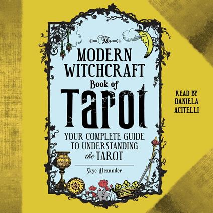 The Modern Witchcraft Book of Tarot