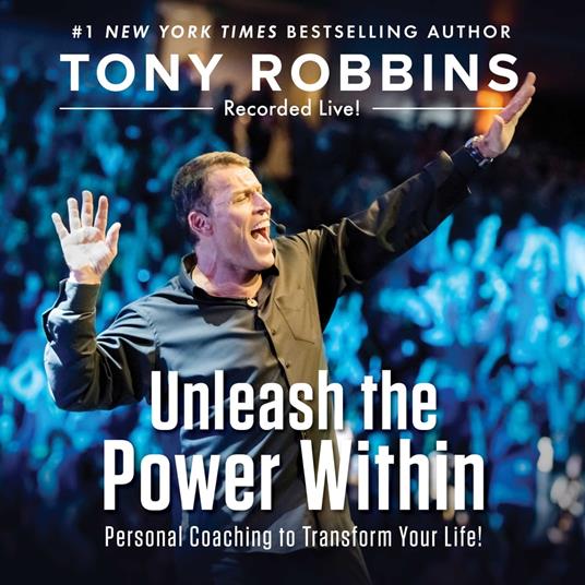 Unleash the Power Within - Robbins, Tony - Audiolibro in inglese | IBS