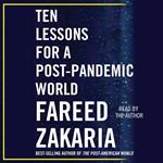 Ten Lessons for a Post-Pandemic World