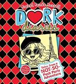 Dork Diaries 15: Tales from a Not-So-Posh Paris Adventure