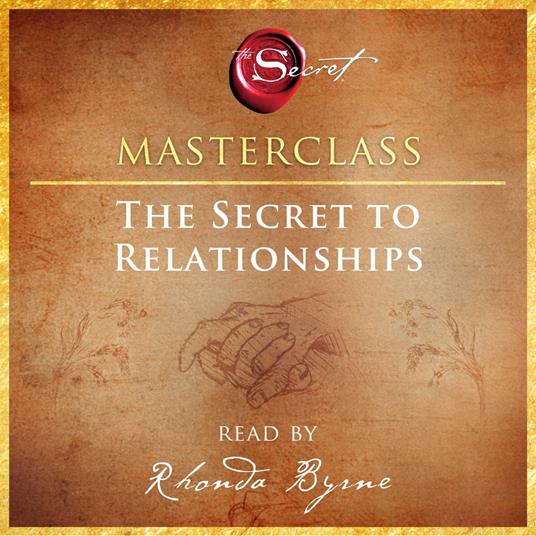 The Secret to Relationships Masterclass - Byrne, Rhonda - Audiolibro in  inglese | IBS