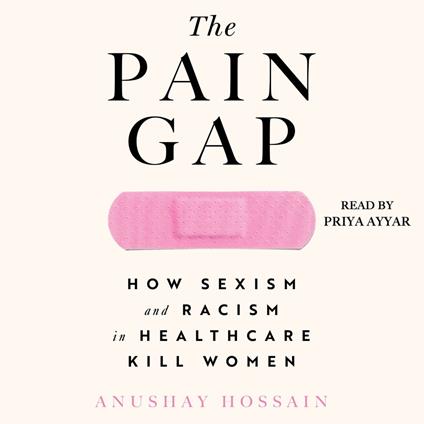 The Pain Gap