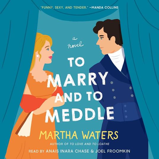 To Marry and to Meddle