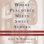 Where Peachtree Meets Sweet Auburn