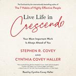 Live Life in Crescendo