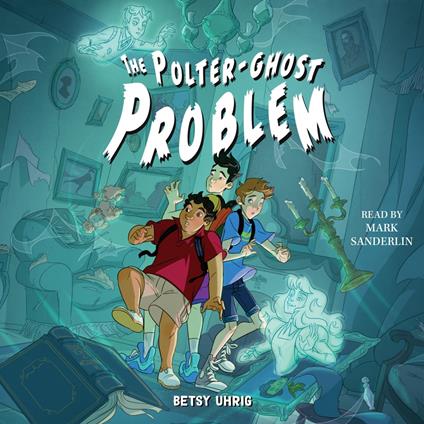 The Polter-Ghost Problem