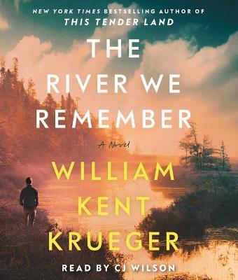The River We Remember - William Kent Krueger - cover