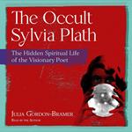 The Occult Sylvia Plath