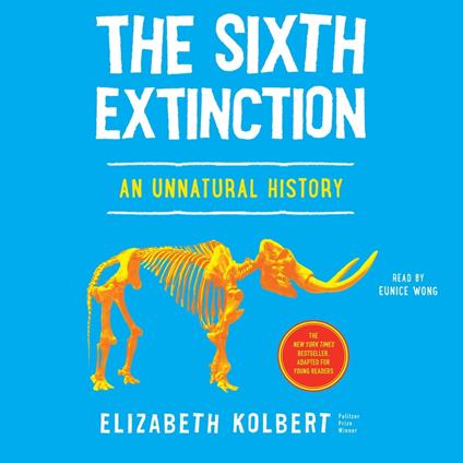 The Sixth Extinction (Young Readers Adaptation)