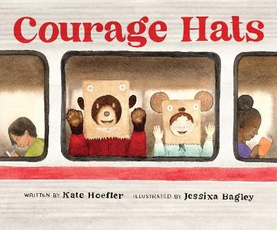 Courage Hats - Kate Hoefler - cover