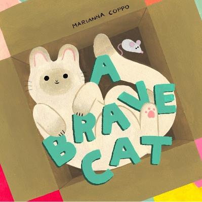 A Brave Cat - Marianna Coppo - cover