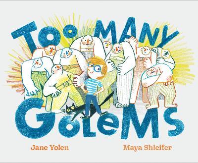 Too Many Golems - Jane Yolen - cover