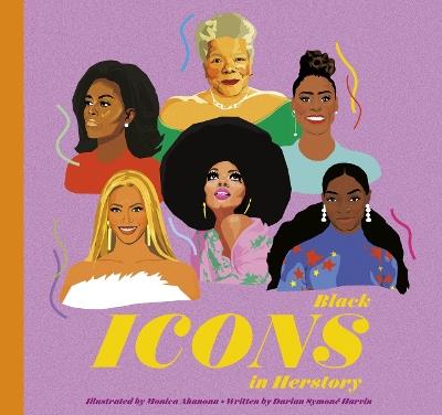 Black Icons in Herstory - Darian Symone Harvin - cover