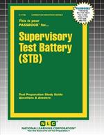 Supervisory Test Battery (STB)