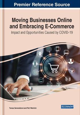 Moving Businesses Online and Embracing E-Commerce: Impact and Opportunities Caused by COVID-19 - cover