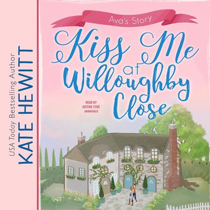 Kiss Me at Willoughby Close