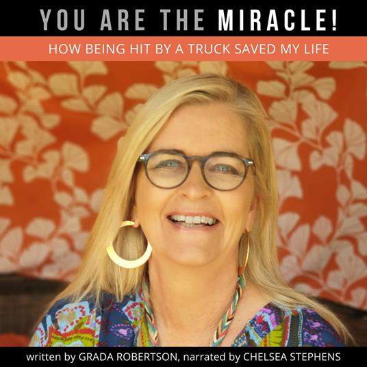 You Are the Miracle!