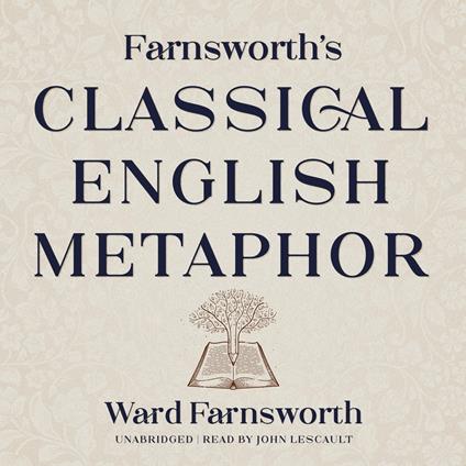 Farnsworth’s Classical English Metaphor