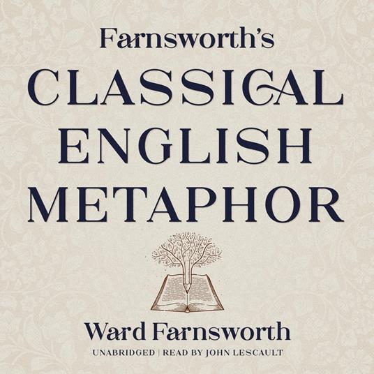 Farnsworth’s Classical English Metaphor