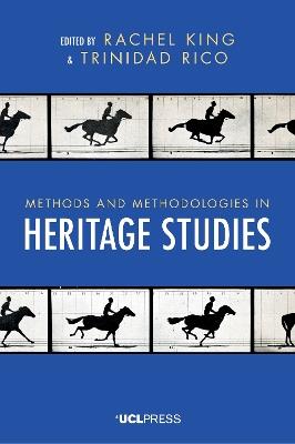 Methods and Methodologies in Heritage Studies - cover