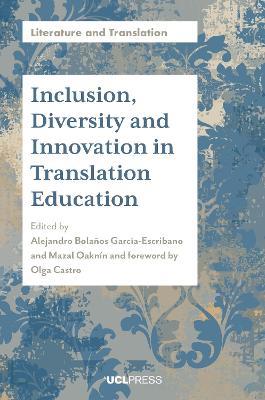 Inclusion, Diversity and Innovation in Translation Education - cover