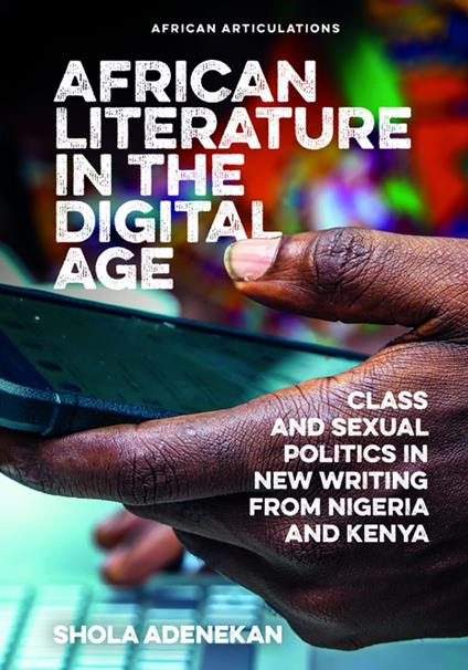 African Literature in the Digital Age