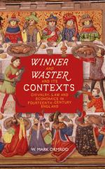 <I>Winner and Waster</I> and its Contexts