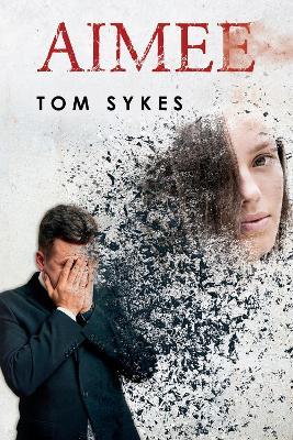 Aimee - Tom Sykes - cover