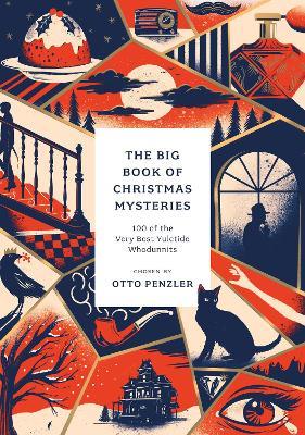 The Big Book of Christmas Mysteries: 100 of the Very Best Yuletide Whodunnits - cover