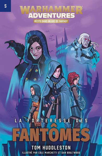 Warhammer Adventures: La Forteresse des Fantômes - Tom Huddleston - ebook