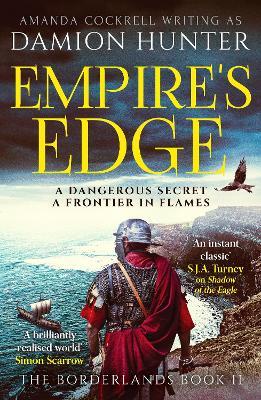 Empire's Edge: 'A brilliantly realised world' Simon Scarrow - Damion Hunter - cover