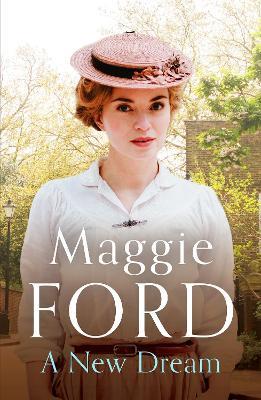 A New Dream: A captivating family saga set in 1920s London - Maggie Ford - cover