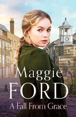 A Fall from Grace: An enthralling saga of love and loss - Maggie Ford - cover