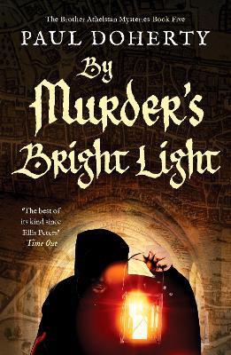 By Murder's Bright Light - Paul Doherty - cover