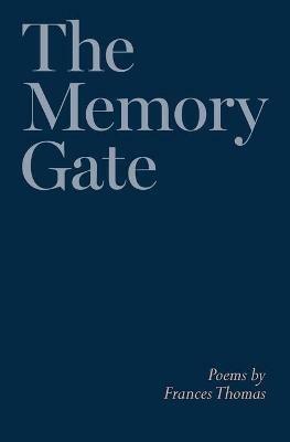 The Memory Gate - Frances Thomas - cover