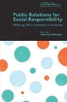 Public Relations for Social Responsibility: Affirming DEI Commitment with Action - cover