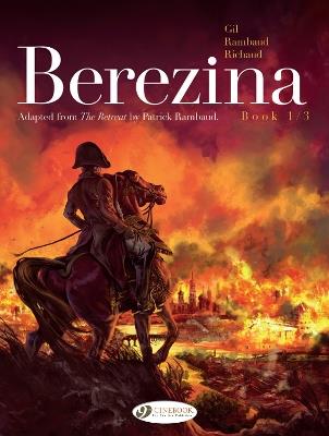 Berezina Book 1/3 - Frederic Richaud,Patrick Rambaud - cover