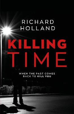 Killing Time - Richard Holland - cover