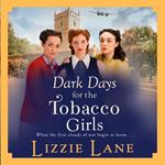 Dark Days for the Tobacco Girls