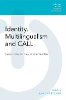 Identity, Multilingualism and Call