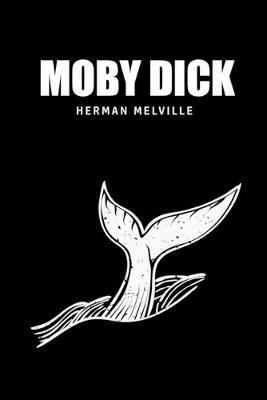 Moby Dick or, The Whale - Herman Melville - cover