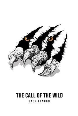 The Call of the Wild - Jack London - cover