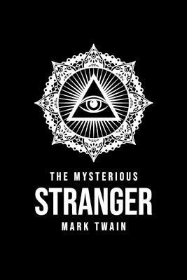 The Mysterious Stranger - Mark Twain - cover