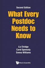 What Every Postdoc Needs To Know