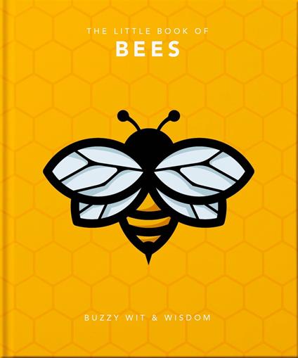 The Little Book of Bees